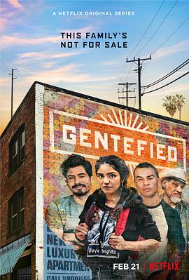 华金·科西奥主演电视剧Gentefied：上游梦第一季